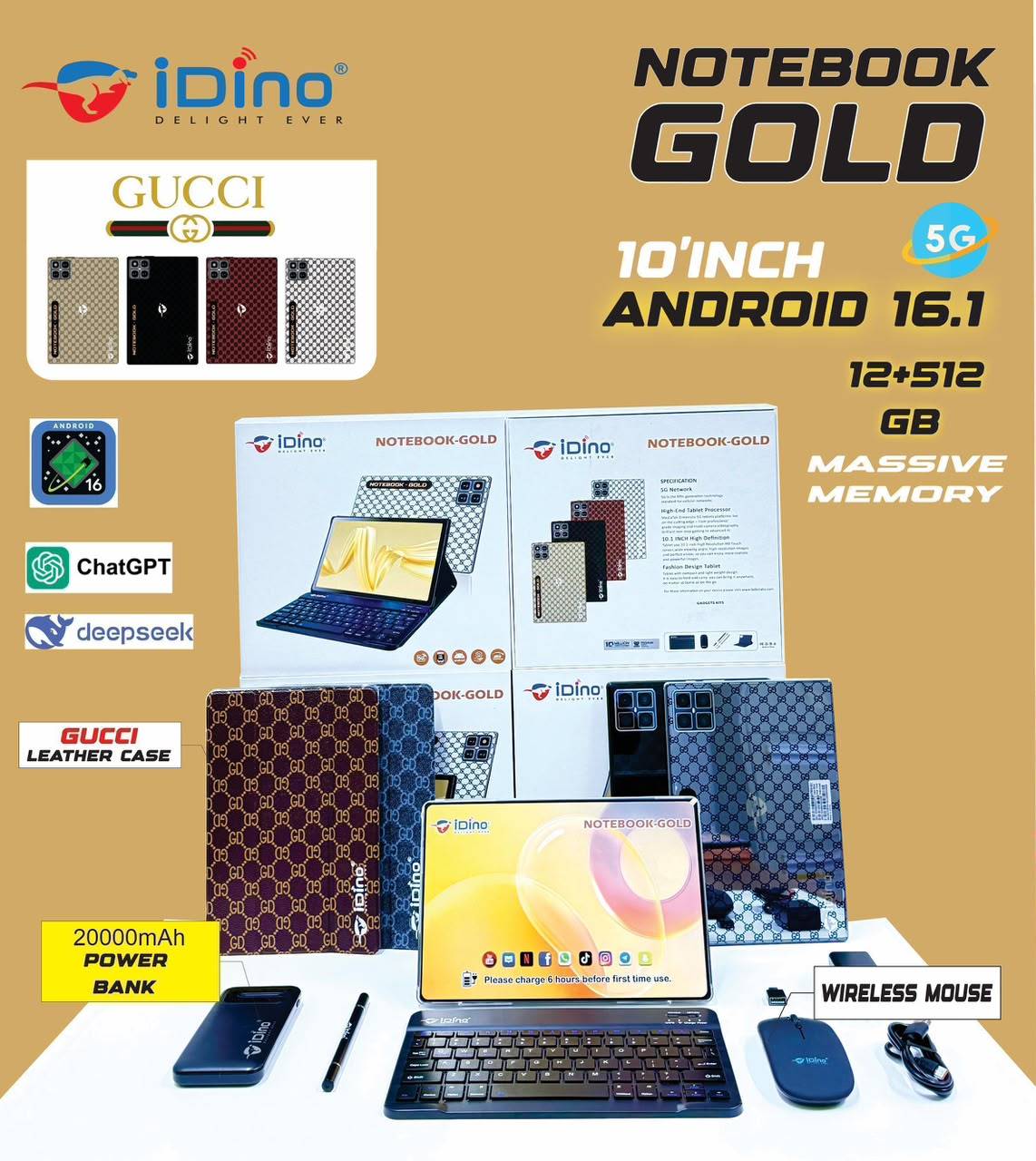 Tablette PC -  iDino  -  Notebook Gold 10"  - 5G Double SIM Android 16.1 – 12Go RAM – 512Go ROM – Clavier + Souris Sans Fil + Stylet Magnétique + Pochette de Protection – Power Bank 20000mAh  - Garantie 3 mois